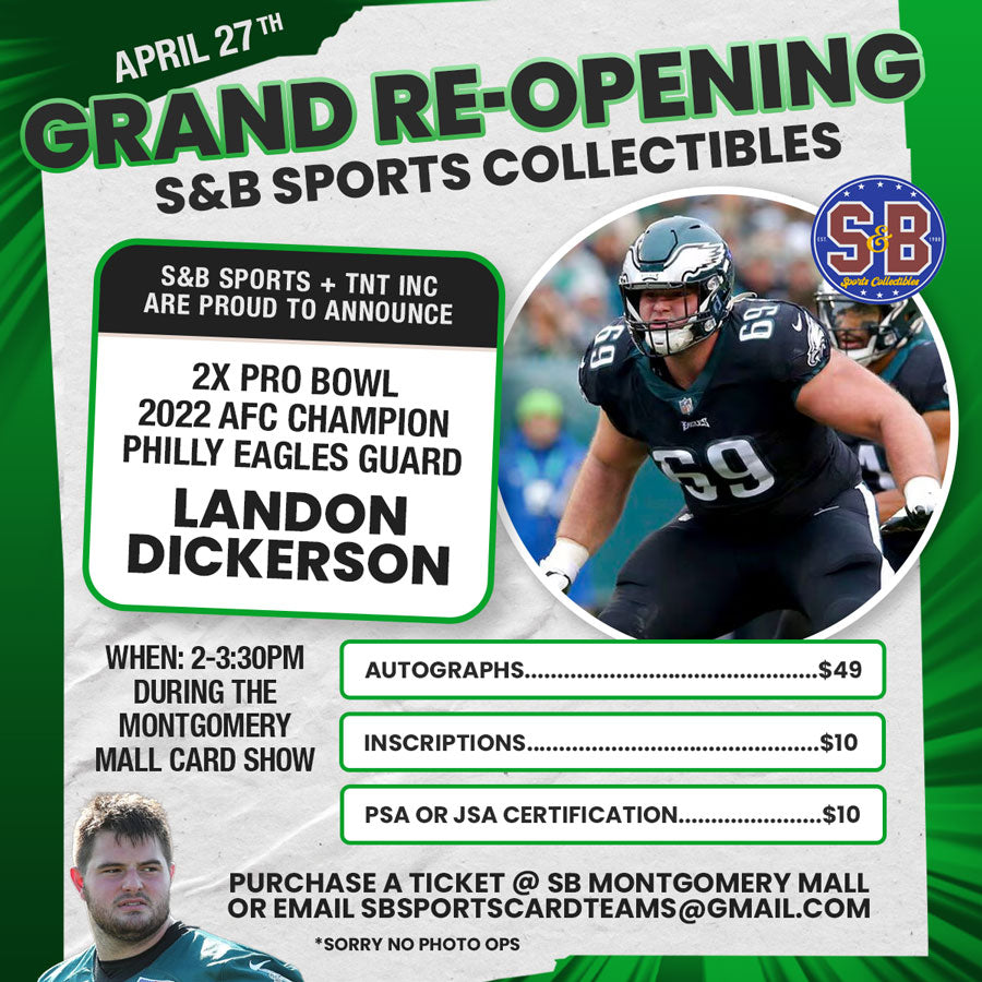 S&B Sports Collectibles Grand Re-Opening! (Landon Dickerson Signing)